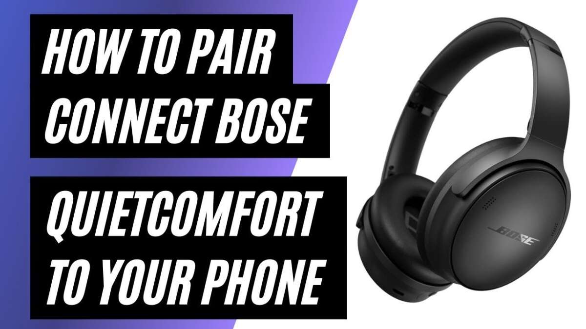 How To Connect Bose Headphones To Iphone